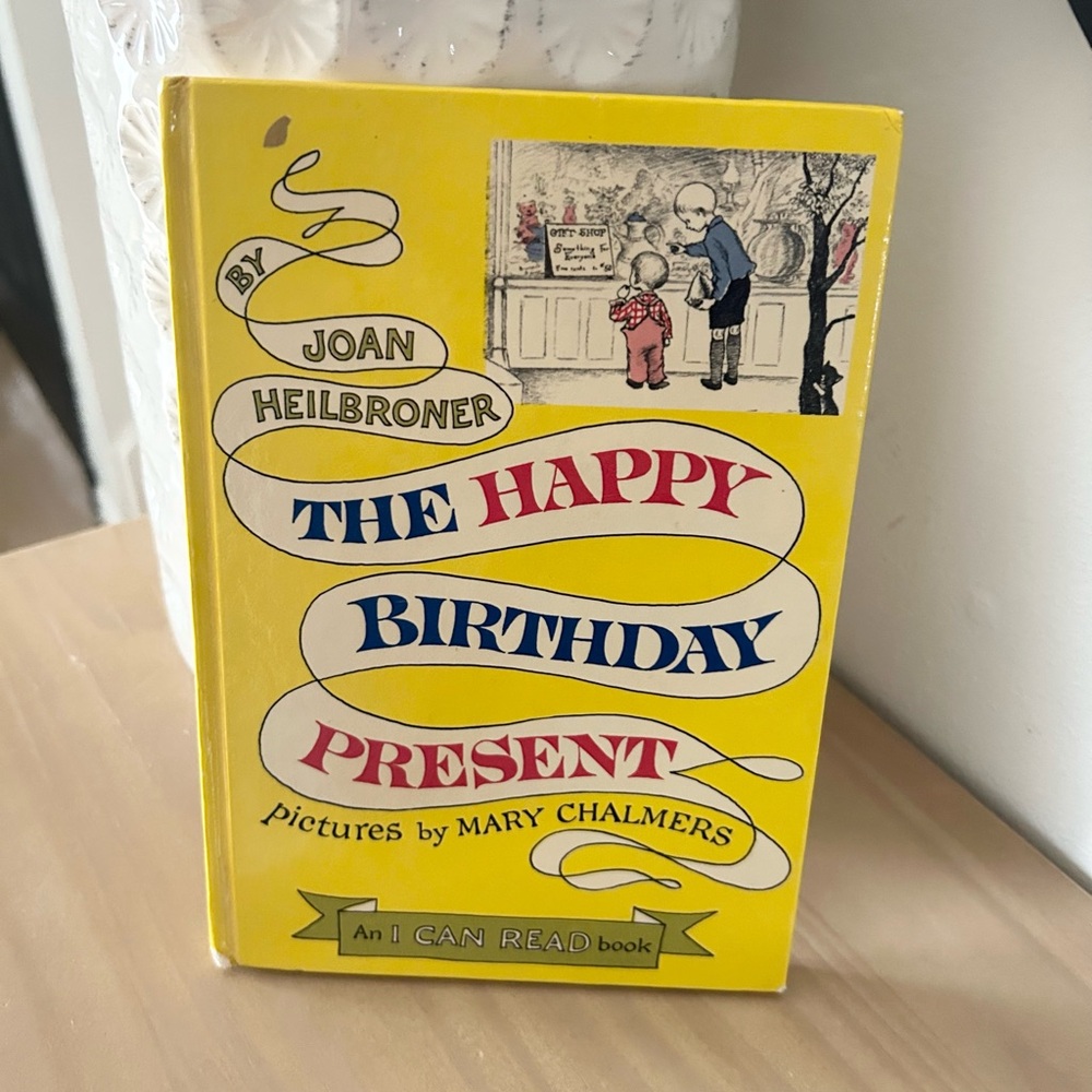 Vintage 1962 The Happy Birthday Present Joan Heilbroner Hardcover Children Book